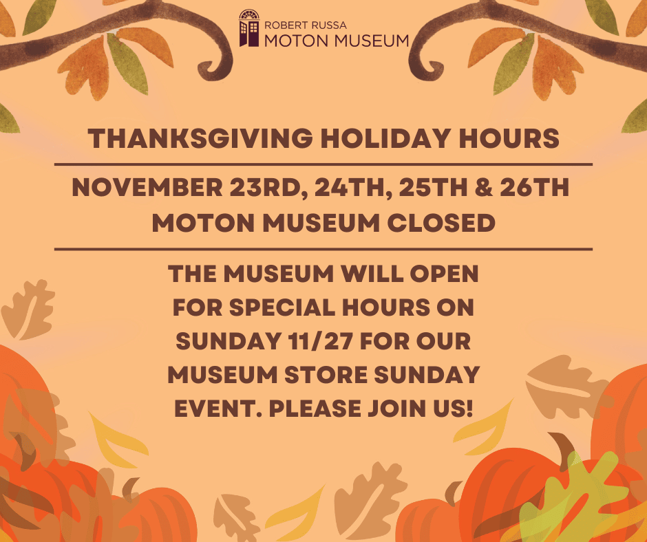 Thanksgiving Holiday Hours 2022 Moton Museum